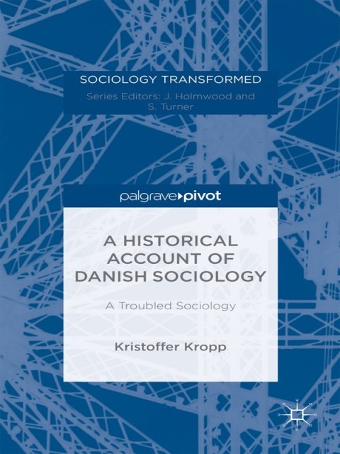 Cover image for book A Historical Account of Danish Sociology