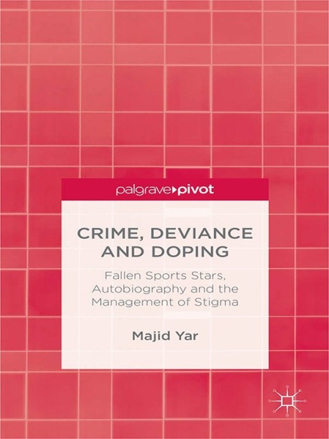 Cover image for book Crime, Deviance and Doping