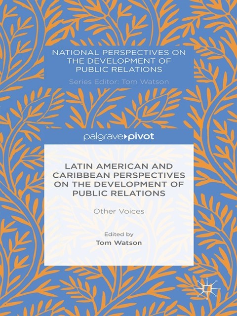 Cover image for book Latin American and Caribbean Perspectives on the Development of Public Relations