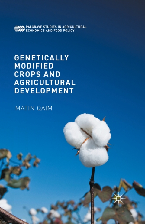 Cover image for book Genetically Modified Crops and Agricultural Development