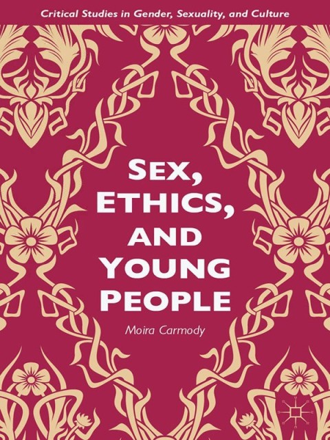 Cover image for book Sex, Ethics, and Young People