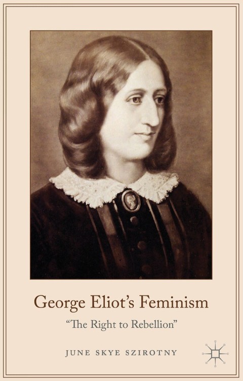Cover image for book George Eliot's Feminism