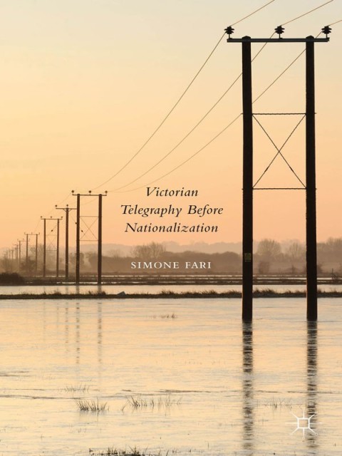 Cover image for book Victorian Telegraphy Before Nationalization