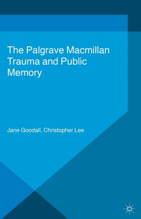 Cover image for book Trauma and Public Memory