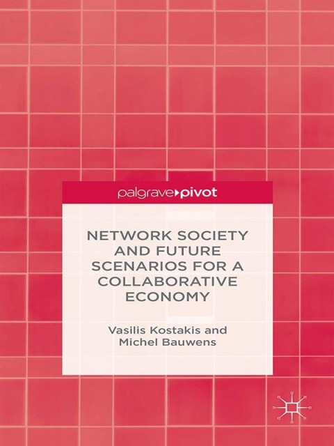 Cover image for book Network Society and Future Scenarios for a Collaborative Economy