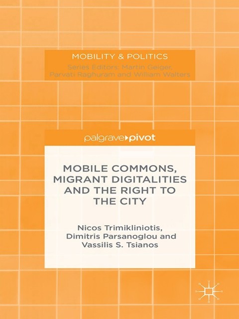 Cover image for book Mobile Commons, Migrant Digitalities and the Right to the City