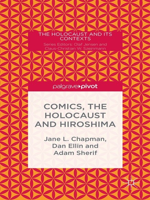 Cover image for book Comics, the Holocaust and Hiroshima