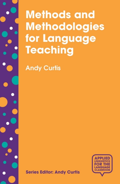 Cover image for book Methods and Methodologies for Language Teaching