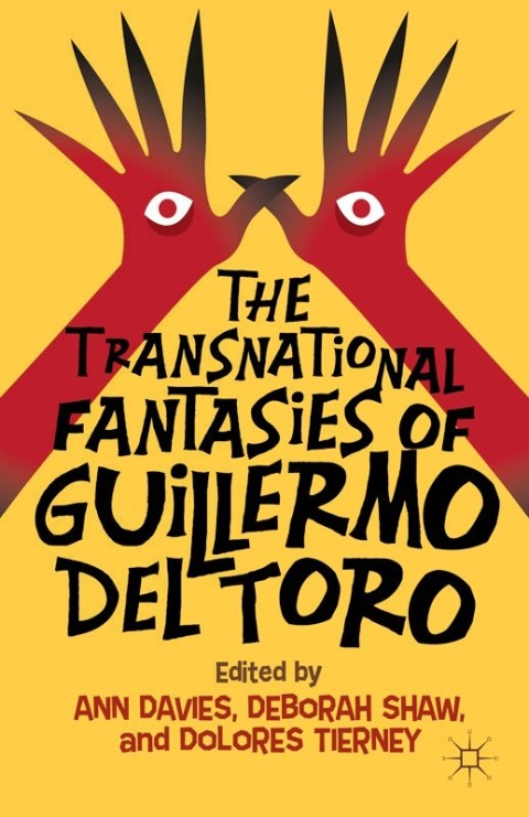 Cover image for book The Transnational Fantasies of Guillermo del Toro
