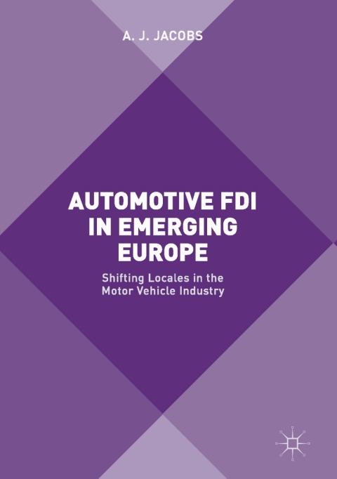 Automotive FDI in Emerging Europe 