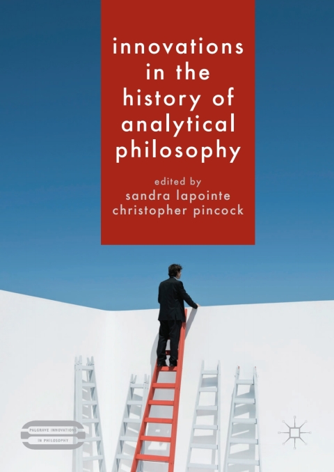 Cover image for book Innovations in the History of Analytical Philosophy
