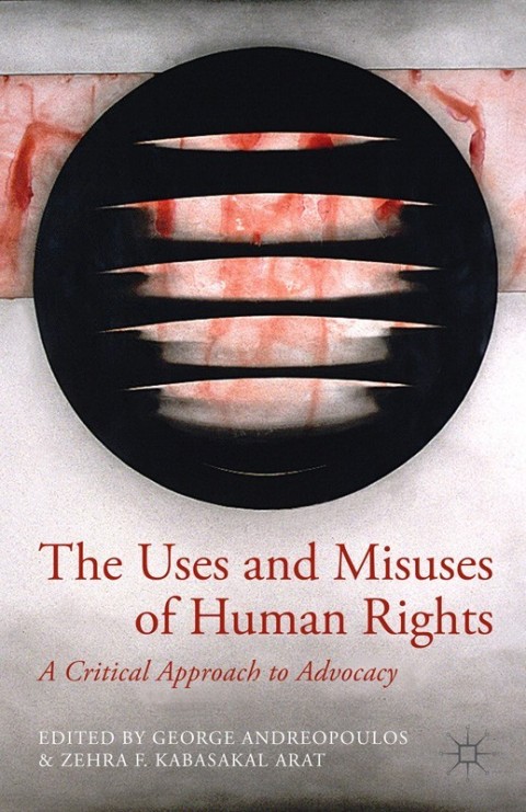 Cover image for book The Uses and Misuses of Human Rights