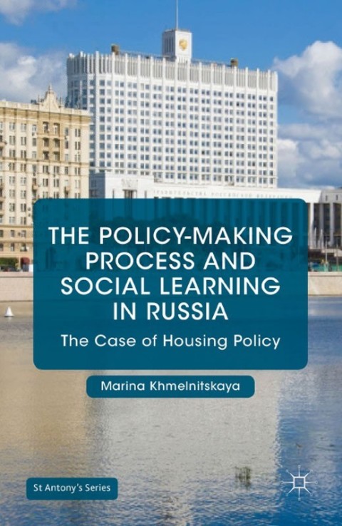 Cover image for book The Policy-Making Process and Social Learning in Russia