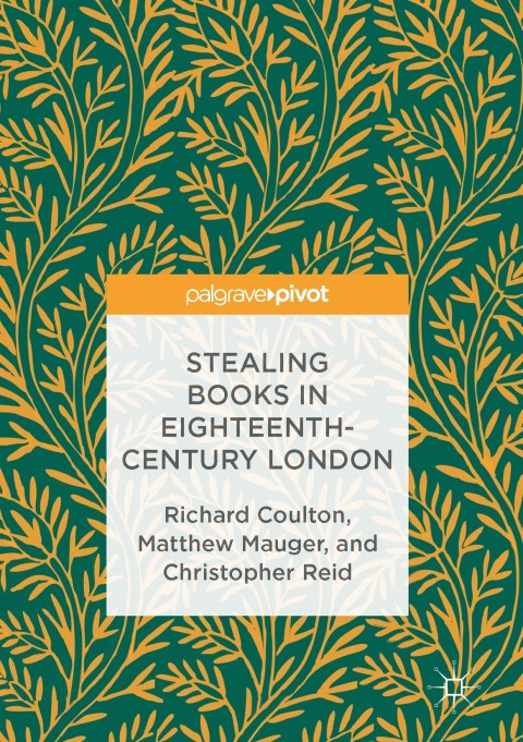 Stealing Books in Eighteenth-Century London 