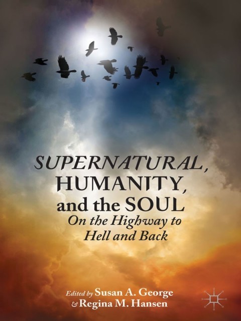 Cover image for book Supernatural, Humanity, and the Soul