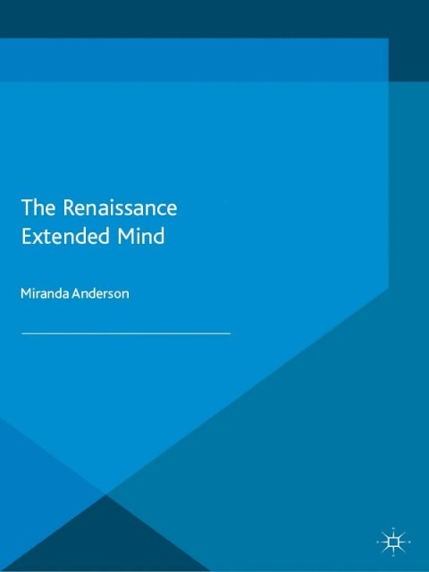 Cover image for book The Renaissance Extended Mind
