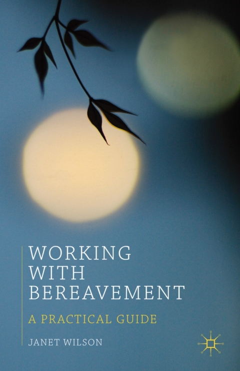 Cover image for book Working with Bereavement