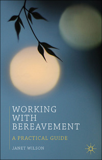 Cover image: Working with Bereavement 9780230291454