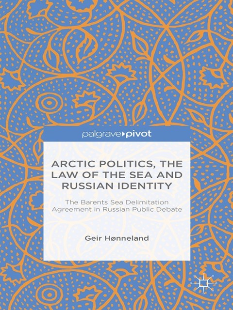 Cover image for book Arctic Politics, the Law of the Sea and Russian Identity