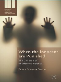 Imagen de portada: When the Innocent are Punished 9781137414281