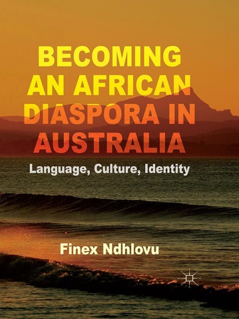 Cover image for book Becoming an African Diaspora in Australia