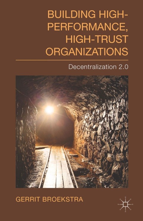Cover image for book Building High-Performance, High-Trust Organizations