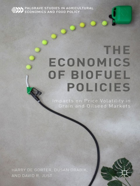 Cover image for book The Economics of Biofuel Policies
