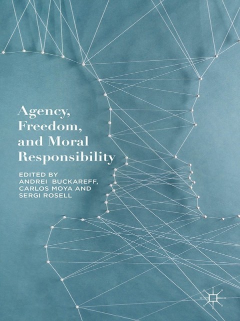 Cover image for book Agency, Freedom, and Moral Responsibility