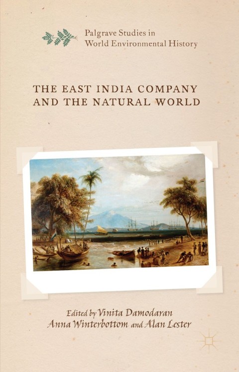 Cover image for book The East India Company and the Natural World