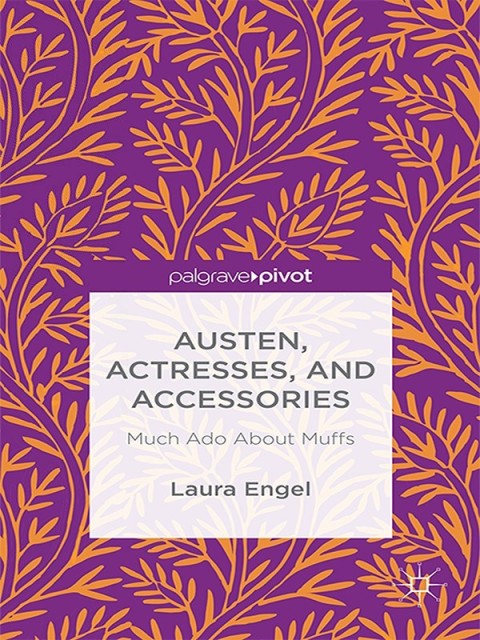 Cover image for book Austen, Actresses and Accessories