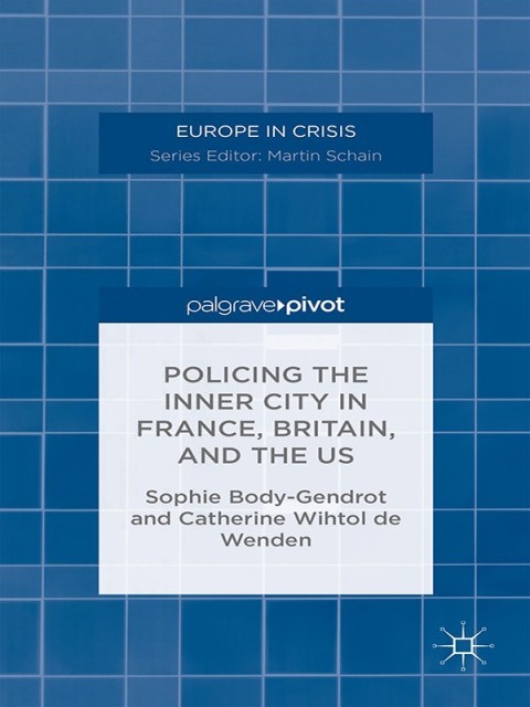 Cover image for book Policing the Inner City in France, Britain, and the US