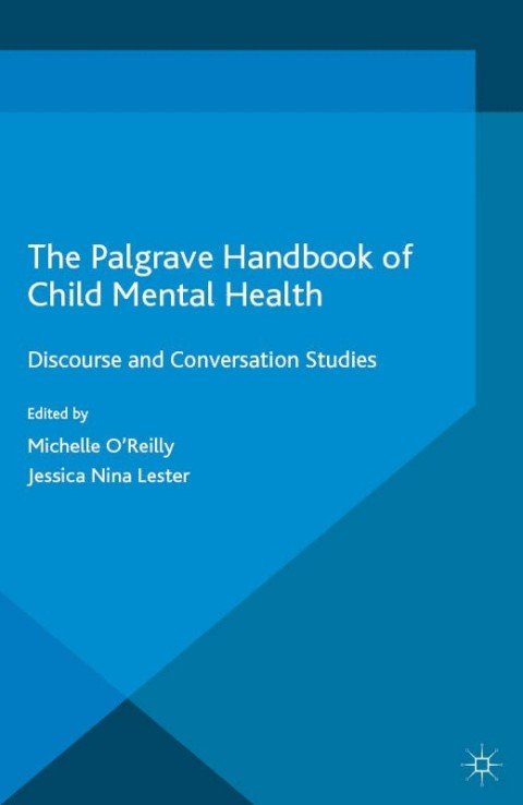 Cover image for book The Palgrave Handbook of Child Mental Health