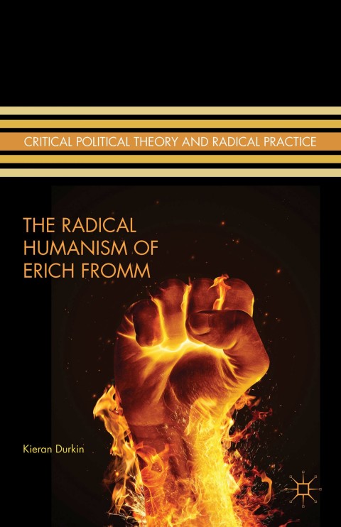 Cover image for book The Radical Humanism of Erich Fromm
