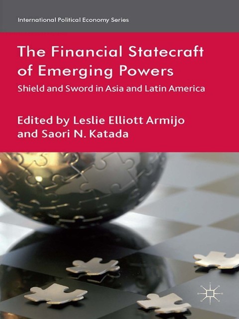 Cover image for book The Financial Statecraft of Emerging Powers