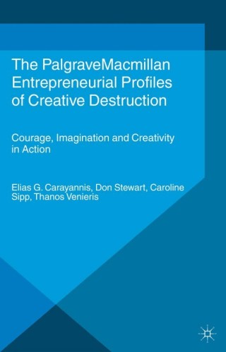 Entrepreneurial Profiles of Creative Destruction
