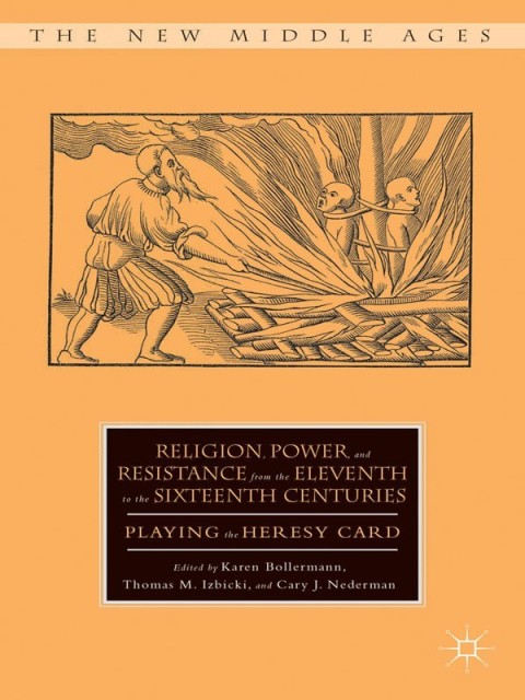 Cover image for book Religion, Power, and Resistance from the Eleventh to the Sixteenth Centuries
