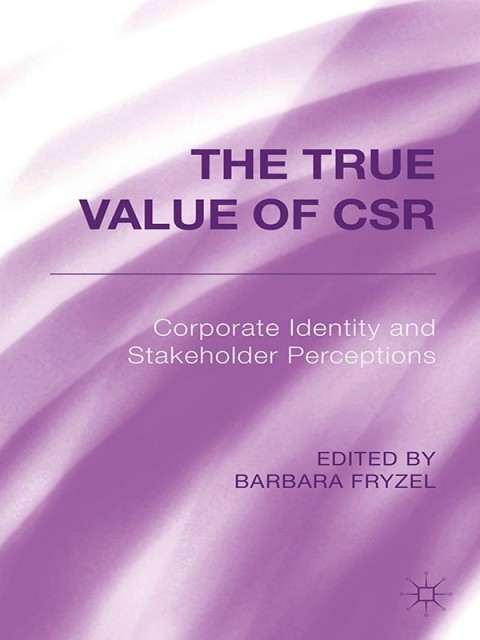 Cover image for book The True Value of CSR