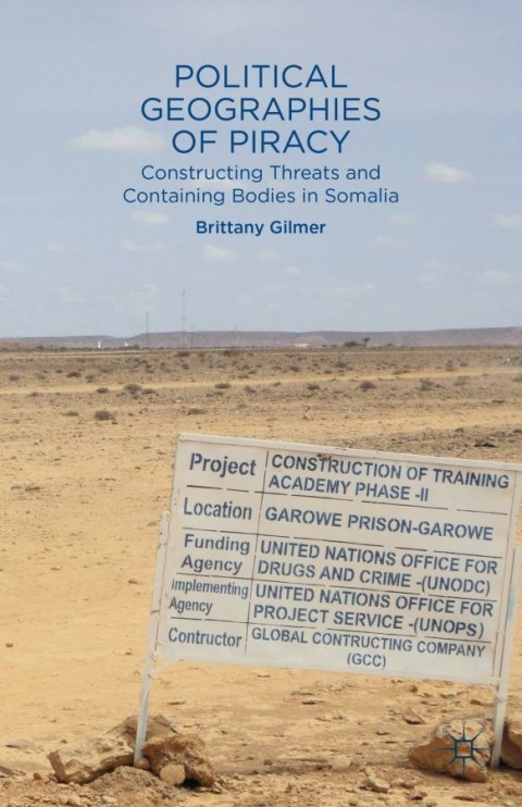 Cover image for book Political Geographies of Piracy