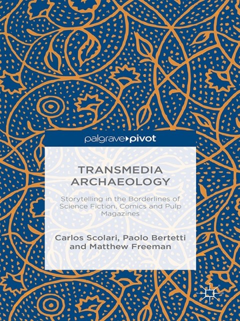 Cover image for book Transmedia Archaeology