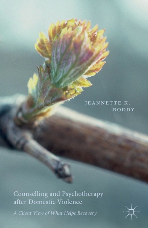 Cover image for book Counselling and Psychotherapy after Domestic Violence