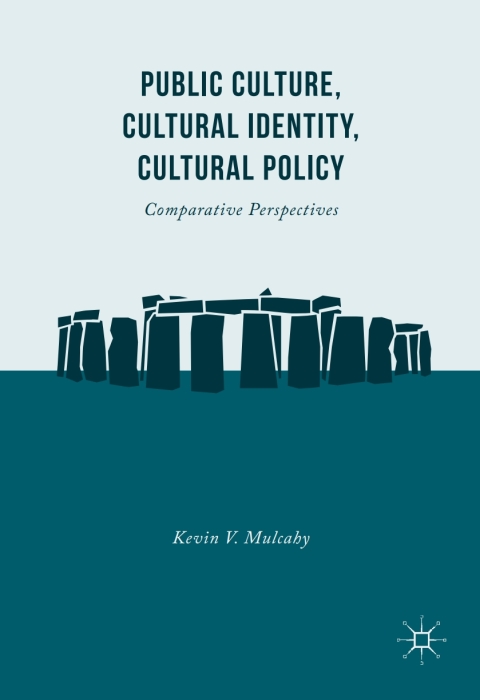 Cover image for book Public Culture, Cultural Identity, Cultural Policy