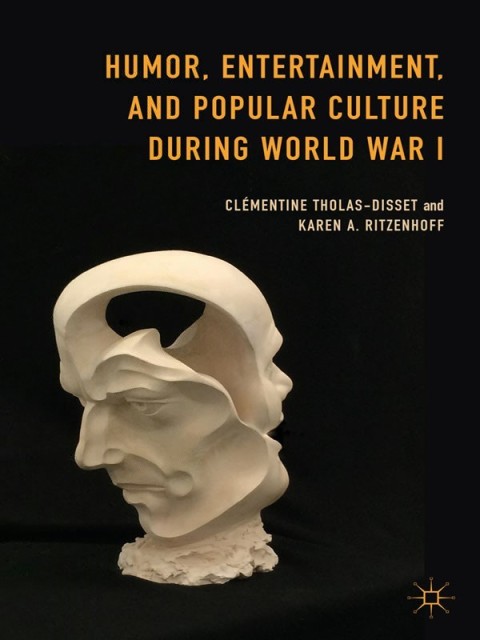 Cover image for book Humor, Entertainment, and Popular Culture during World War I