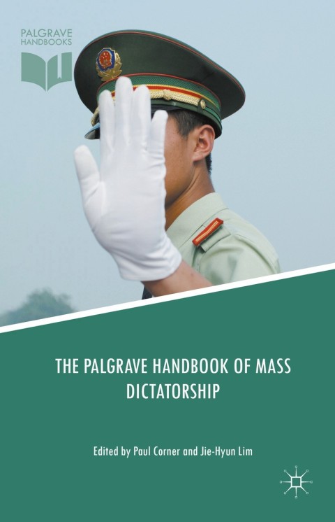 Cover image for book The Palgrave Handbook of Mass Dictatorship