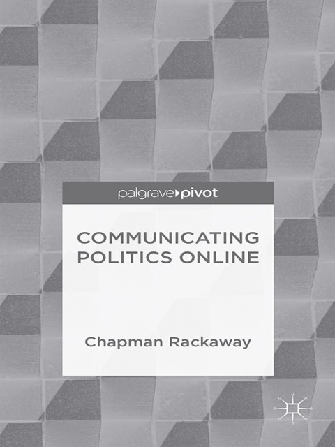 Cover image for book Communicating Politics Online