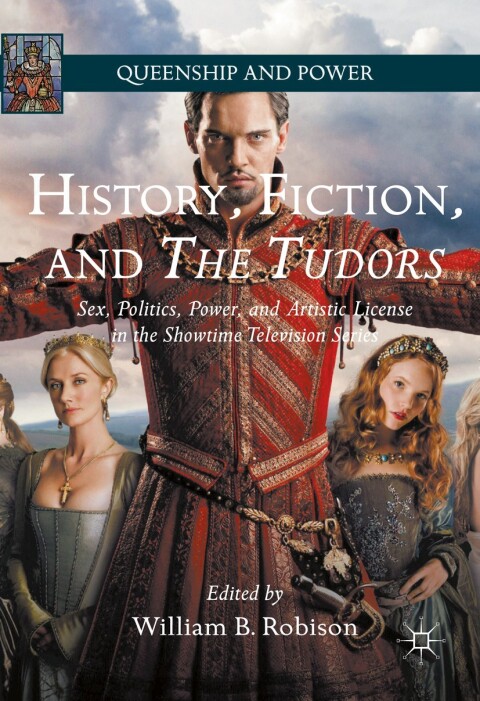 Cover image for book History, Fiction, and The Tudors