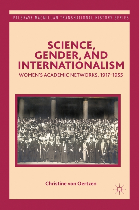 Cover image for book Science, Gender, and Internationalism