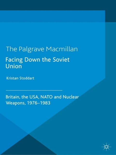 Cover image for book Facing Down the Soviet Union