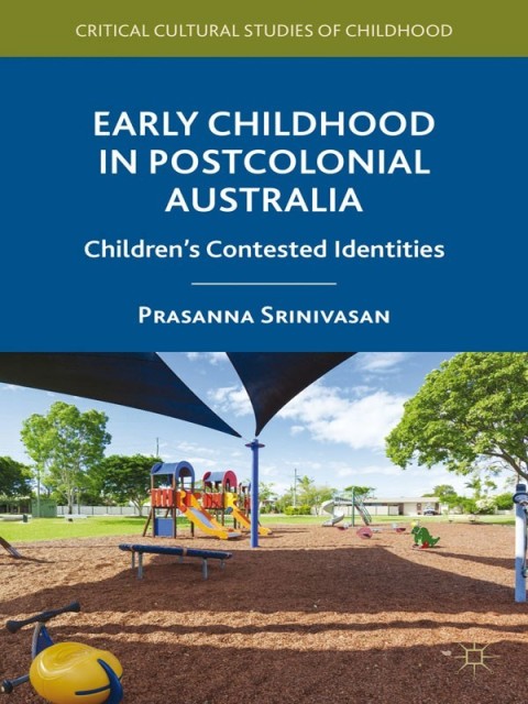 Cover image for book Early Childhood in Postcolonial Australia
