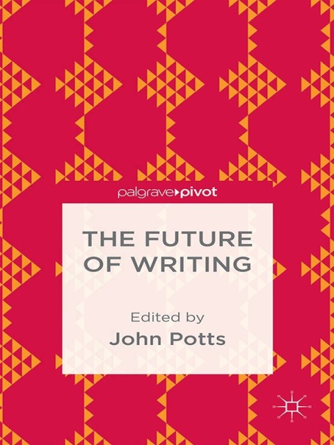 Cover image for book The Future of Writing