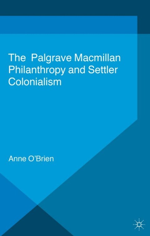 Cover image for book Philanthropy and Settler Colonialism